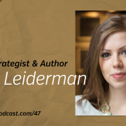 The Busy Creator 47 w/guest Lucy Leiderman