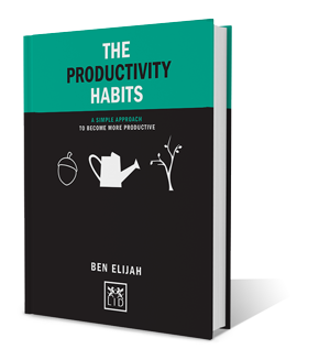 The Productivity Habits, by Ben Elijah