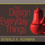 The Design of Everyday Things by Don Norman on Audible