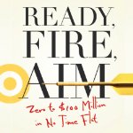 Ready, Fire, Aim by Michael Masterson on Audible