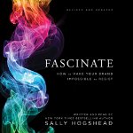Fascinate by Sally Hogshead on Audible