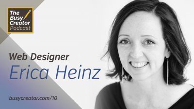Web Designer Erica Heinz Discusses Her Projects and Goes Deep into Workflows & Tools