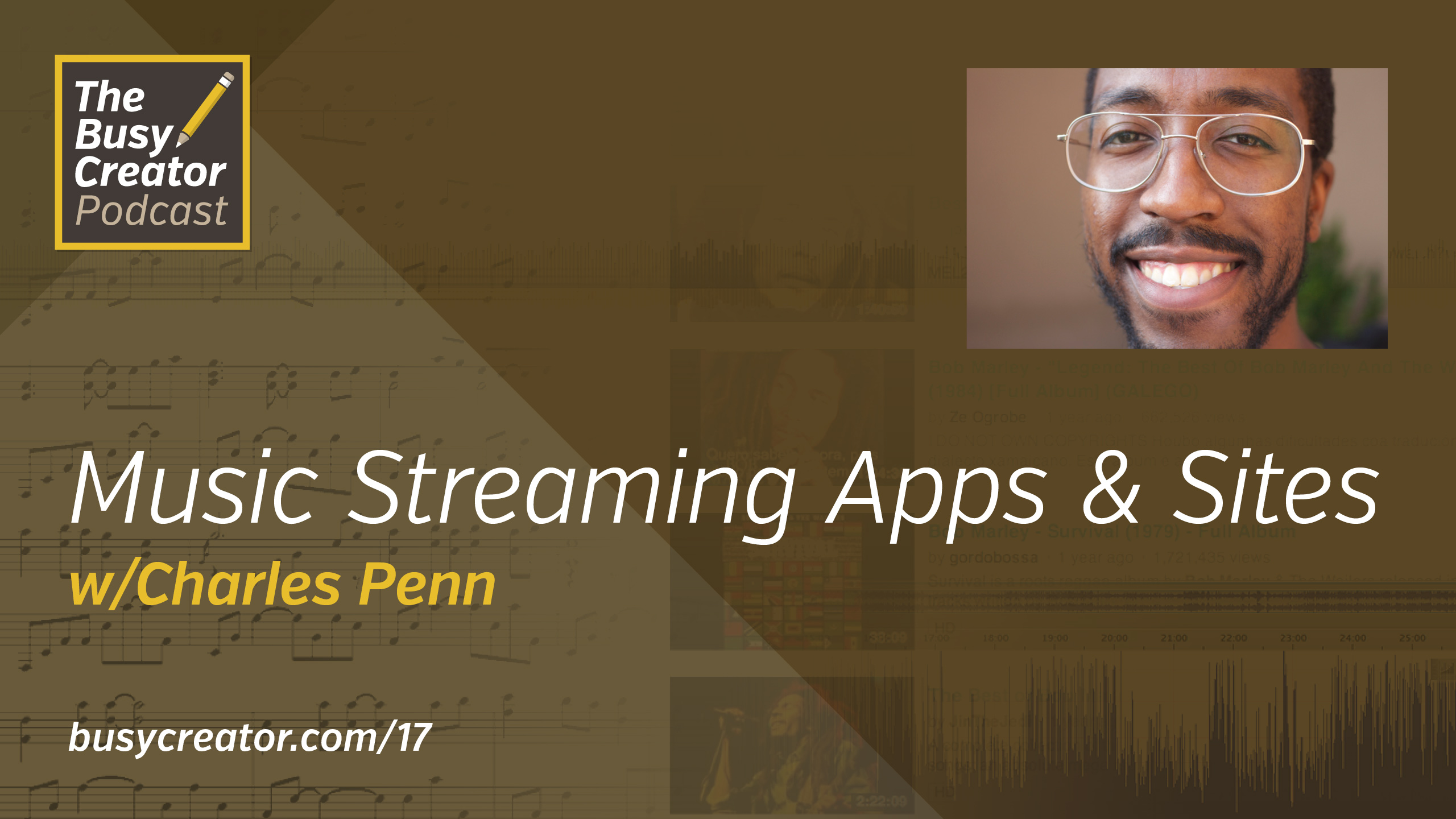 Listen Up: Examining Music Streaming Apps & Websites, with Charles Penn