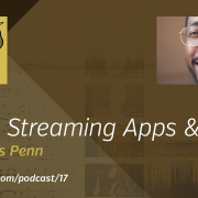 The Busy Creator 17 w/guest Charles Penn