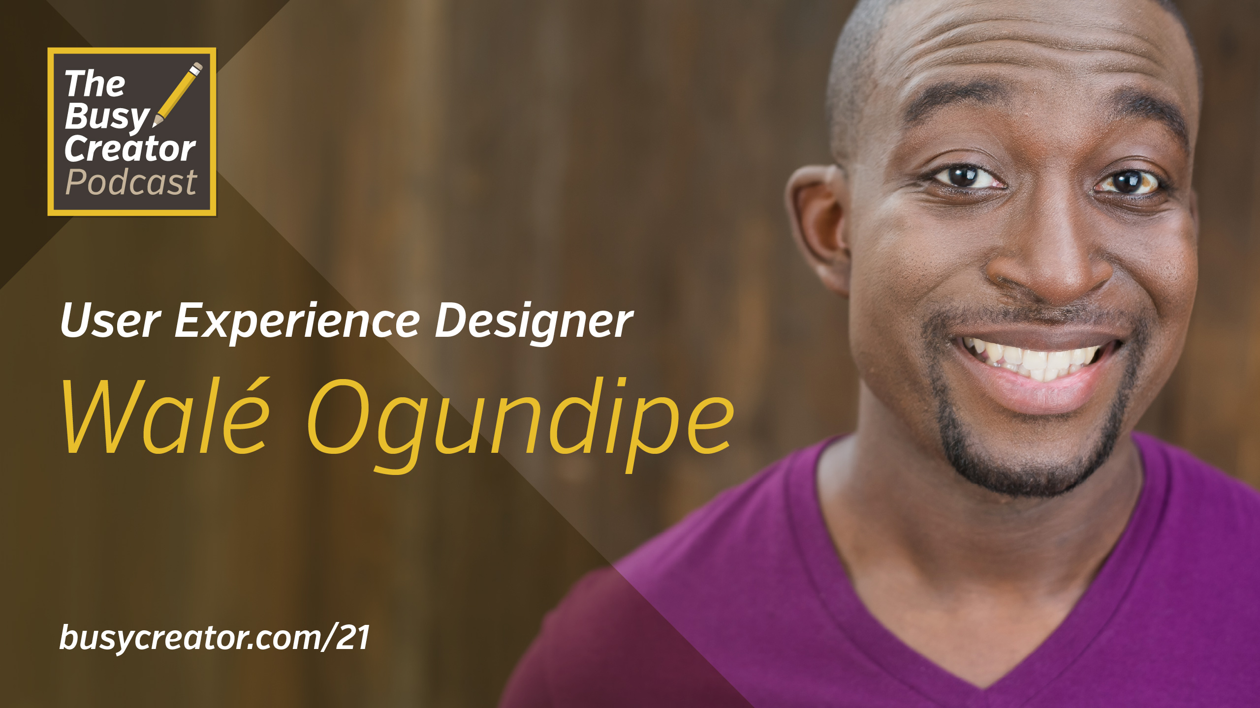User Experience Designer Walé Ogundipe Bring Us Inside Startups & Hackathons