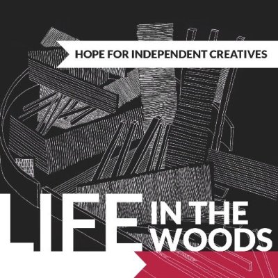 Life In The Woods w/Blake Stratton