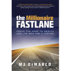 The Millionaire Fastlane