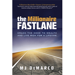 The Millionaire Fastlane