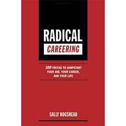 Radical Careering