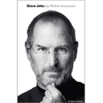 Steve Jobs by Walter Isaacson