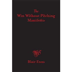 WIn Without Pitching