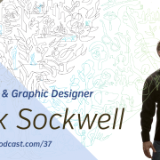 The Busy Creator Podcast 37 w/guest Felix Sockwell