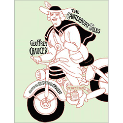The Canterbury Tales by Geoffrey Chaucer, interpreted by Seymour Chwast