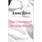 The Claiming of Sleeping Beauty by Anne Rice