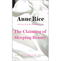 The Claiming of Sleeping Beauty by Anne Rice