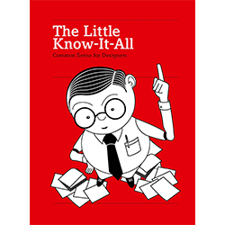 The Little Know-It-All: Common Sense for Designers by Silja Bilz