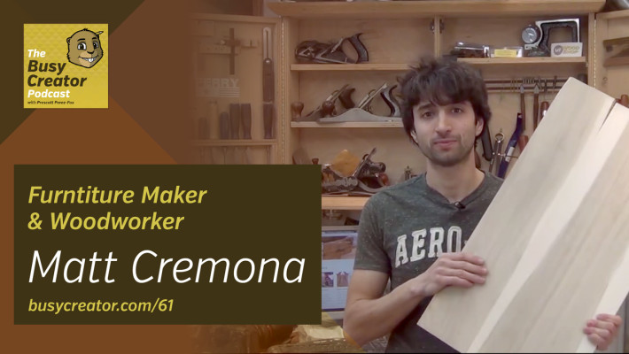 Woodworker & Furniture Maker Matt Cremona discusses self-teaching and doing a solo video show
