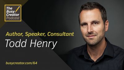 Todd Henry Returns to Discuss Significance, Vision, and Competence for Creative Pros
