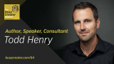 The Busy Creator 64 w/guest Todd Henry