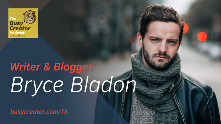The Busy Creator 78 w/Bryce Baldon