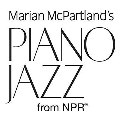 Marian McPartland's Piano Jazz: Acclaimed Jazz artists share music & memories